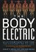 The Body Electric: Electromagnetism and the Foundation of Life by Robert Becker and Gary Selden